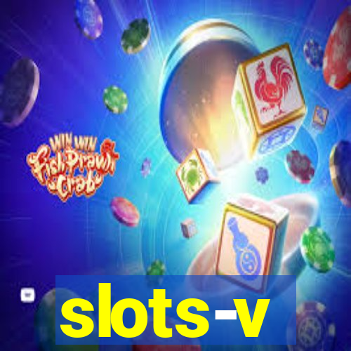 slots-v