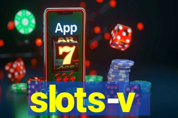 slots-v