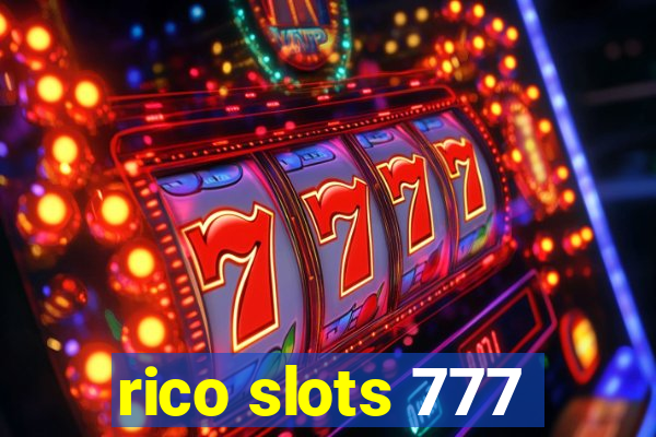 rico slots 777