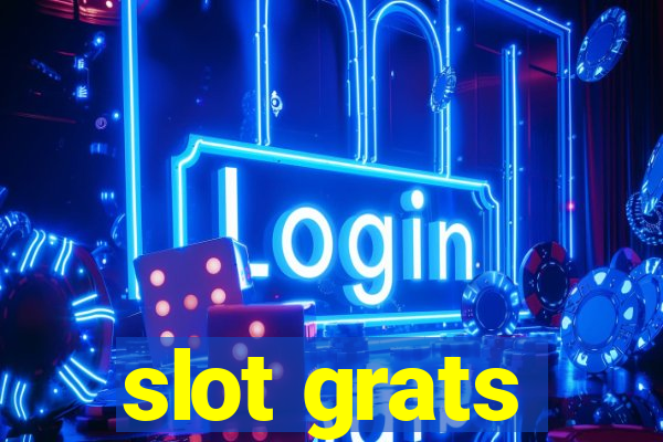 slot grats