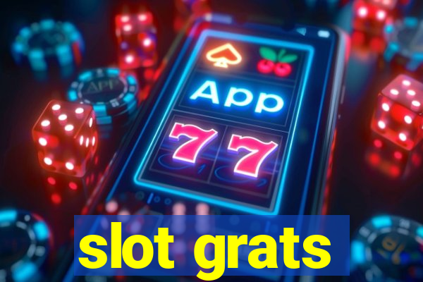 slot grats