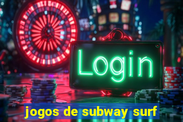 jogos de subway surf