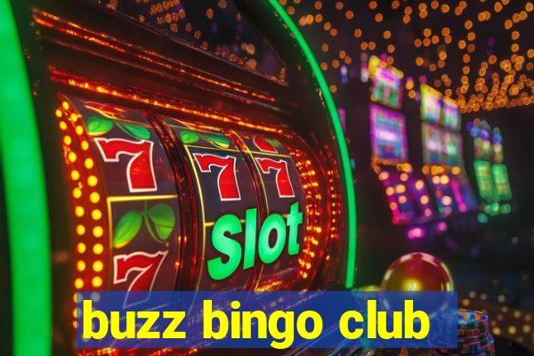 buzz bingo club