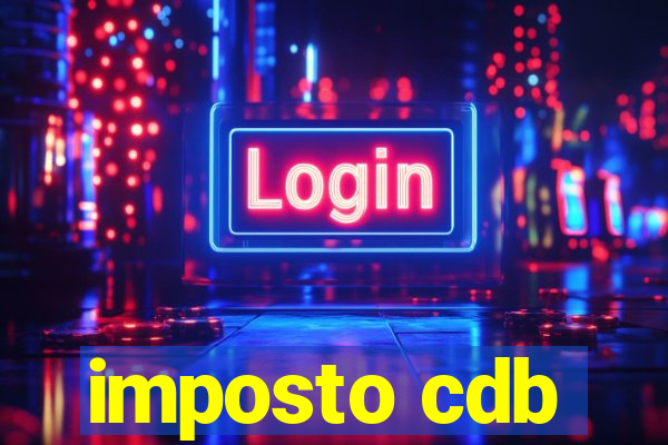 imposto cdb