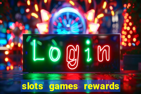 slots games rewards fetch 9fw1 j34e