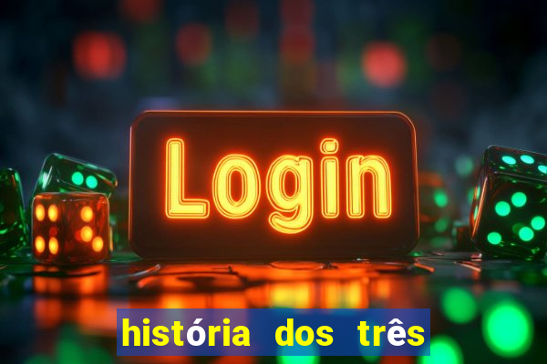 história dos três porquinhos resumida