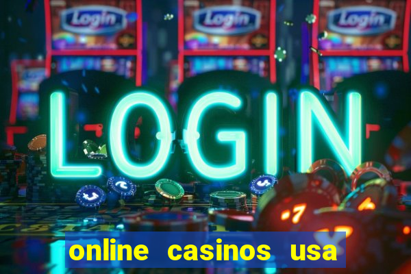 online casinos usa real money