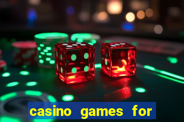 casino games for real money