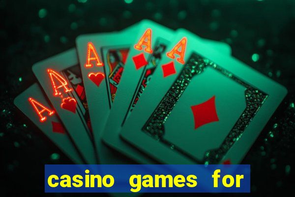 casino games for real money