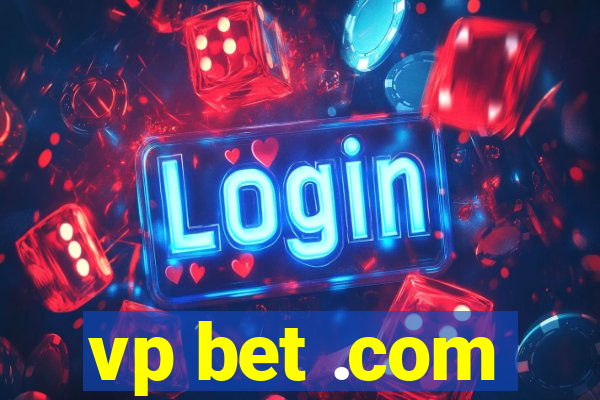 vp bet .com