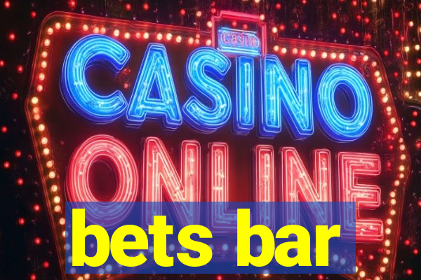 bets bar