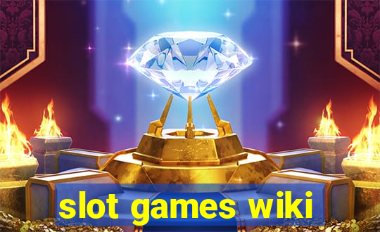 slot games wiki