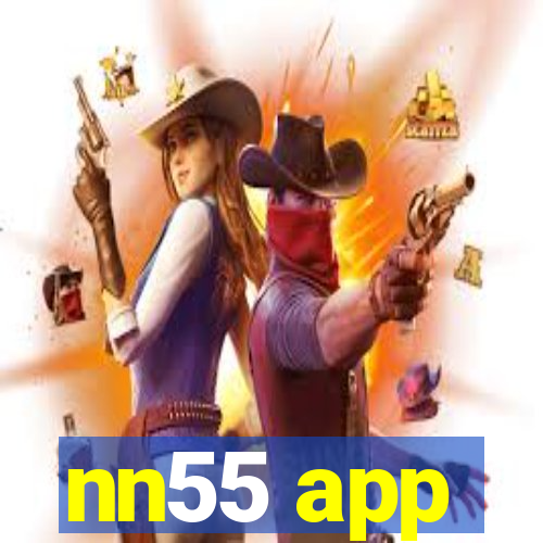 nn55 app