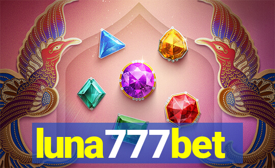 luna777bet