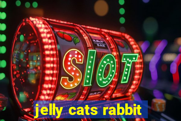 jelly cats rabbit