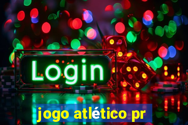 jogo atlético pr