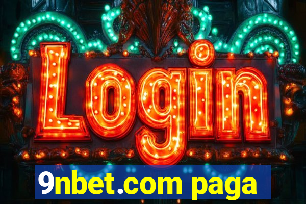 9nbet.com paga