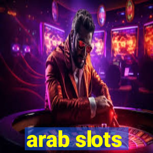 arab slots