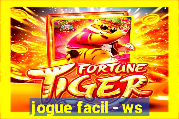 jogue facil - ws