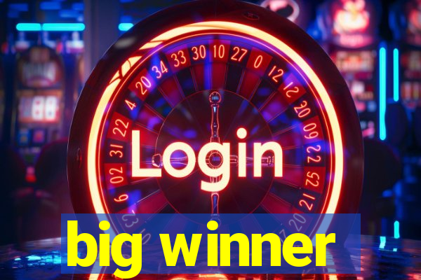 big winner