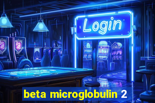 beta microglobulin 2