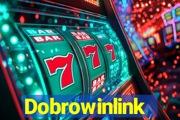 Dobrowinlink