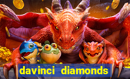 davinci diamonds free slot game