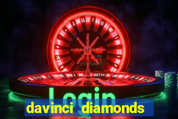 davinci diamonds free slot game