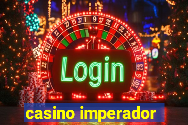 casino imperador