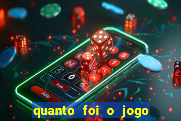 quanto foi o jogo do fluminense