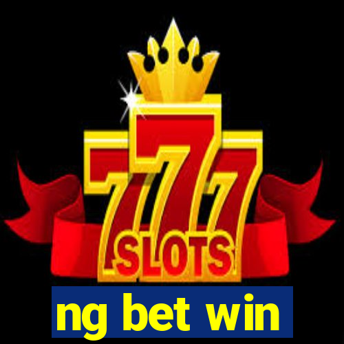 ng bet win