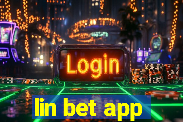 lin bet app