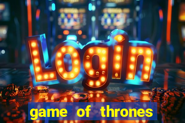 game of thrones jogar online