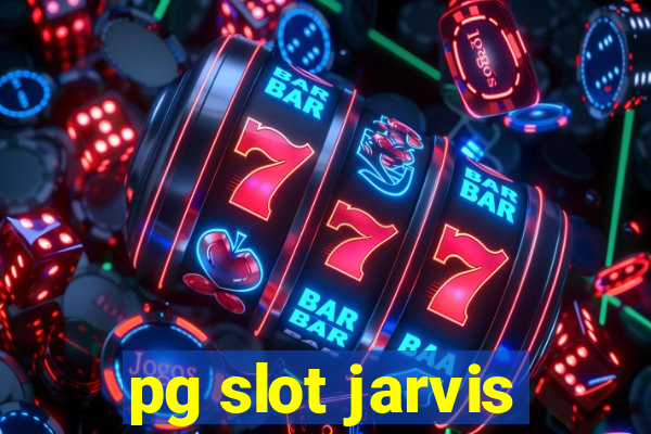 pg slot jarvis