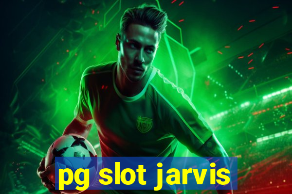 pg slot jarvis