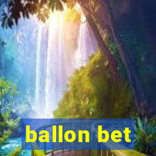 ballon bet