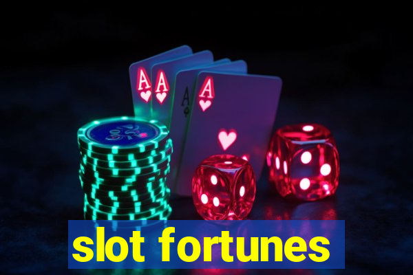 slot fortunes