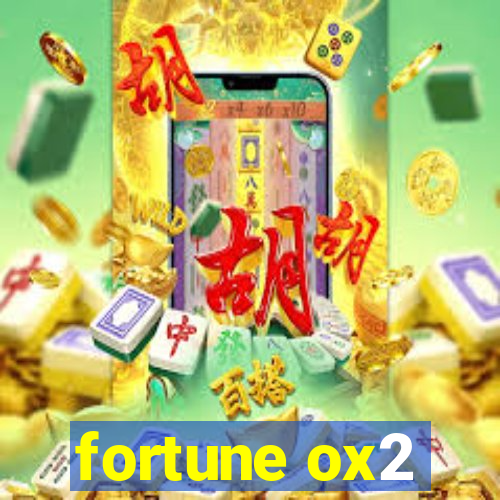 fortune ox2