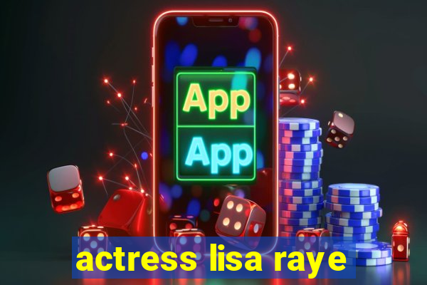 actress lisa raye