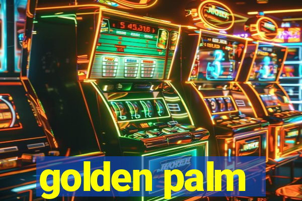 golden palm