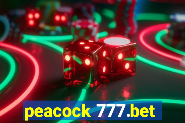 peacock 777.bet