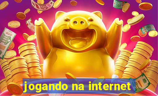 jogando na internet