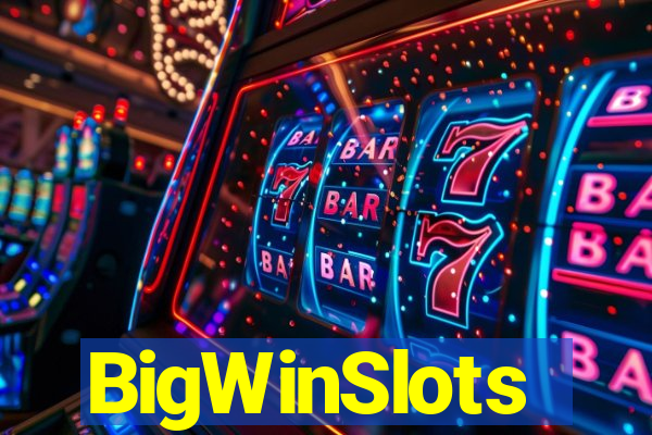 BigWinSlots