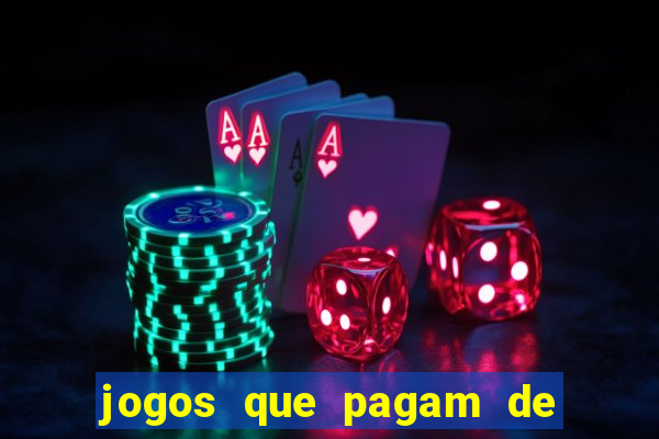 jogos que pagam de verdade sem precisar depositar