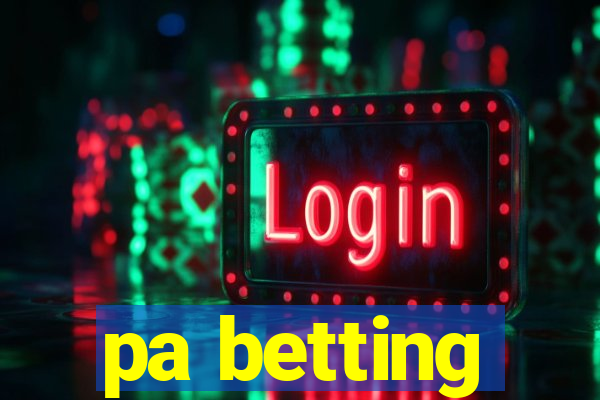 pa betting