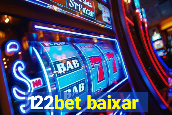 122bet baixar