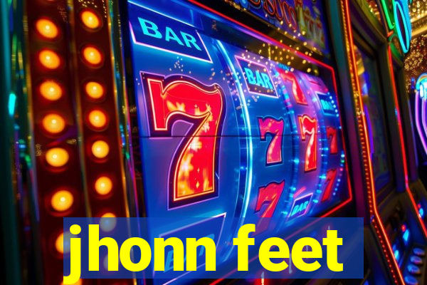 jhonn feet