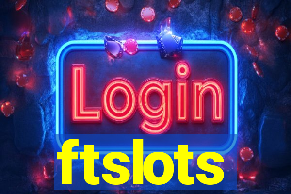 ftslots