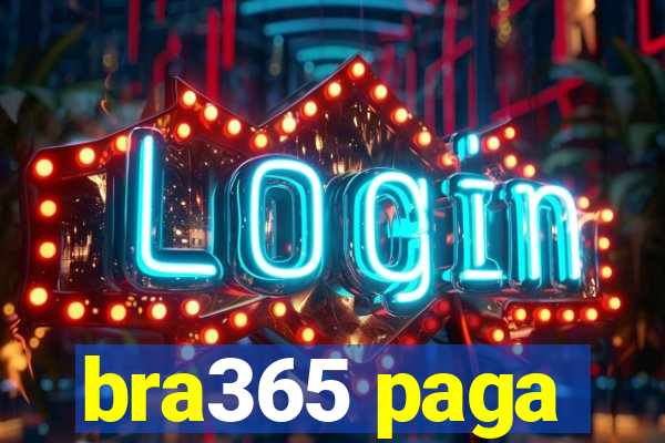 bra365 paga