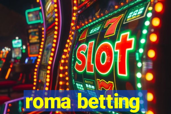 roma betting